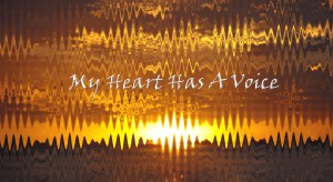 my heart has a voice copy